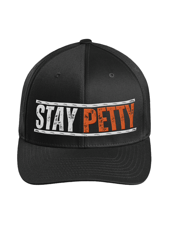 Stay Petty - Flex Fit Fitted Hat